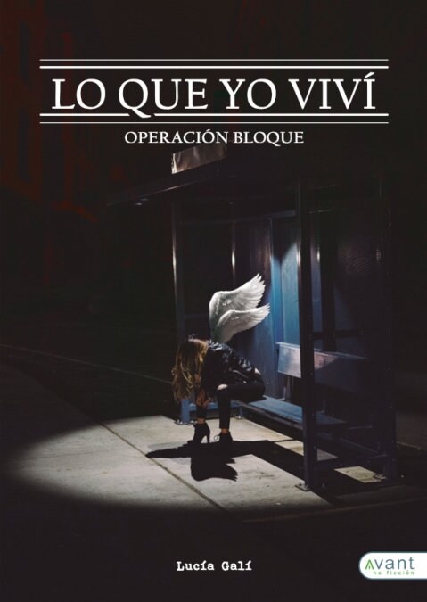 LO QUE YO VIVI: OPERACION BLOQUE (Book)