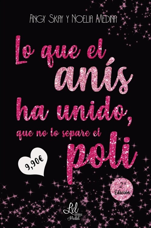 LO QUE EL ANIS HA UNIDO QUE NO LO SEPARE EL POLI (Paperback)