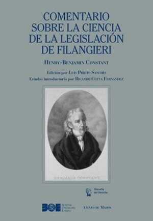 COMENTARIO SOBRE LA CIENCIA DE LA LEGISLACION DE FILANGIERI (Book)