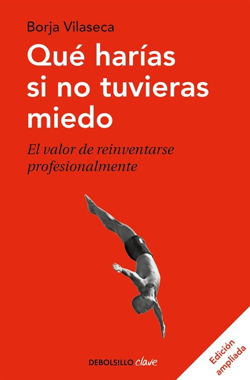 Qu?Har?s Si No Tuvieras Miedo (Paperback)