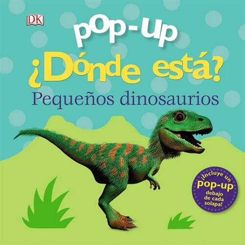 POP-UP. DONDE ESTA LOS DINOSAURIOS (Hardcover)