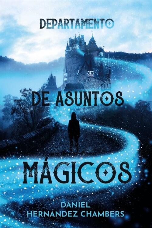 DEPARTAMENTO DE ASUNTOS MAGICOS (Paperback)