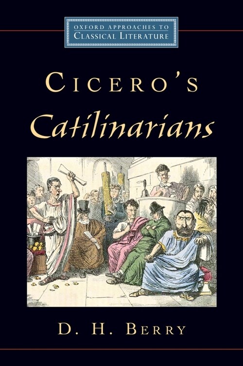 Ciceros Catilinarians (Paperback)