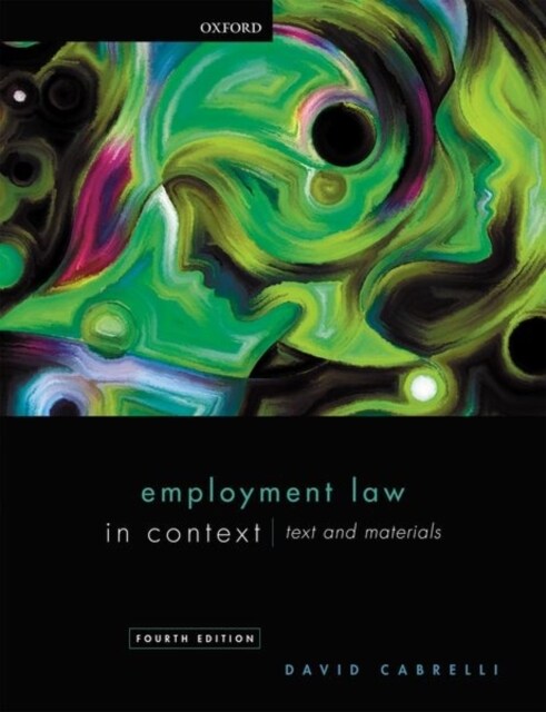 Employment Law in Context (Paperback, 4 Revised edition)