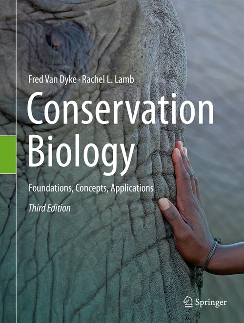 Conservation Biology: Foundations, Concepts, Applications (Hardcover, 3, 2020)