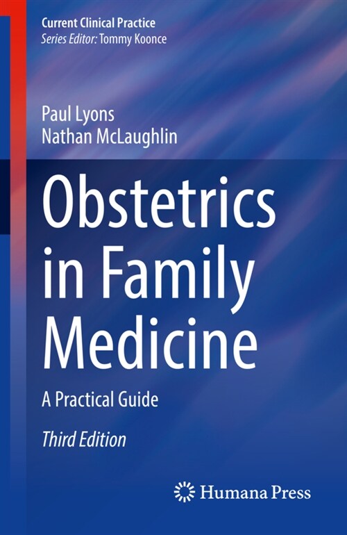 Obstetrics in Family Medicine: A Practical Guide (Paperback, 3, 2020)