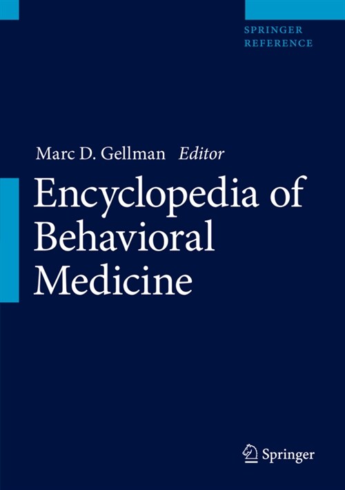 Encyclopedia of Behavioral Medicine (Hardcover, 2, 2020)