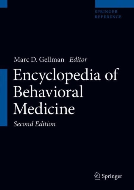 Encyclopedia of Behavioral Medicine (Hardcover, 2, 2020)