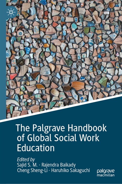 The Palgrave Handbook of Global Social Work Education (Hardcover)