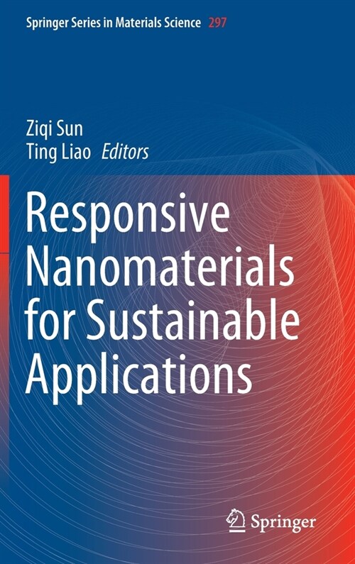 Responsive Nanomaterials for Sustainable Applications (Hardcover)