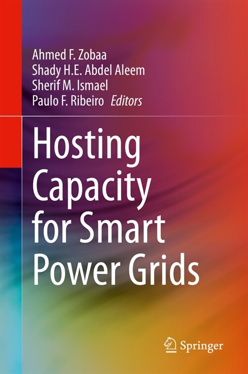 Hosting Capacity for Smart Power Grids (Hardcover)