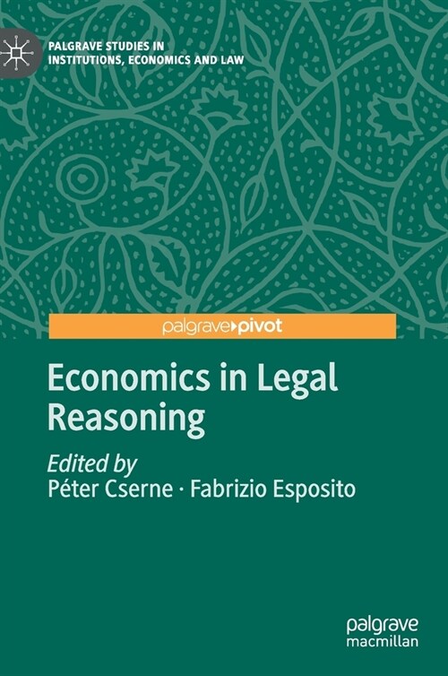 Economics in Legal Reasoning (Hardcover)