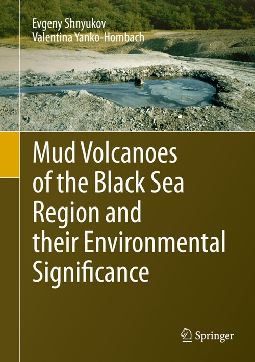 Mud Volcanoes of The Black Sea Region and Their Environmental Significance (Hardcover)