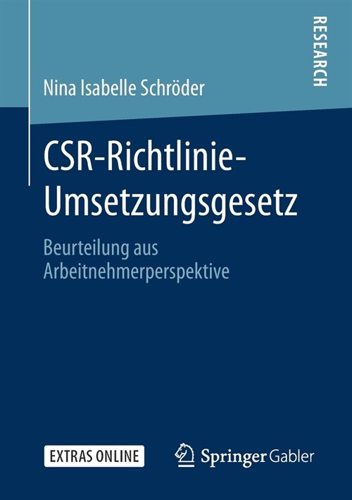 Csr-Richtlinie-Umsetzungsgesetz: Beurteilung Aus Arbeitnehmerperspektive (Paperback, 1. Aufl. 2020)