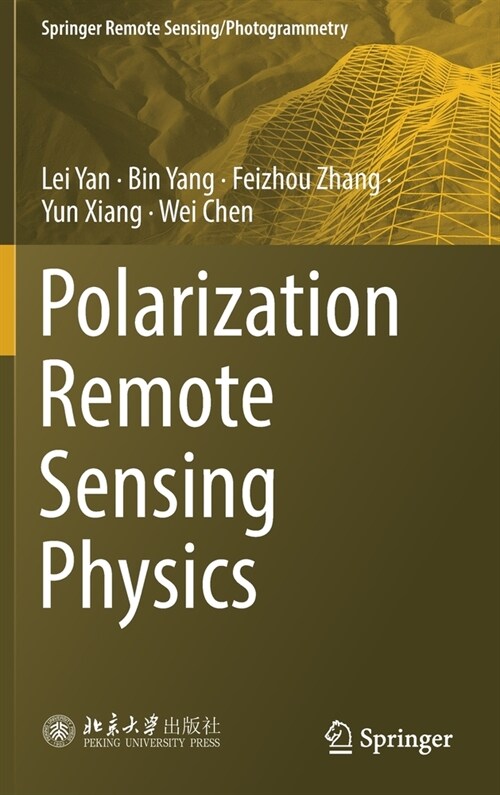 Polarization Remote Sensing Physics (Hardcover)