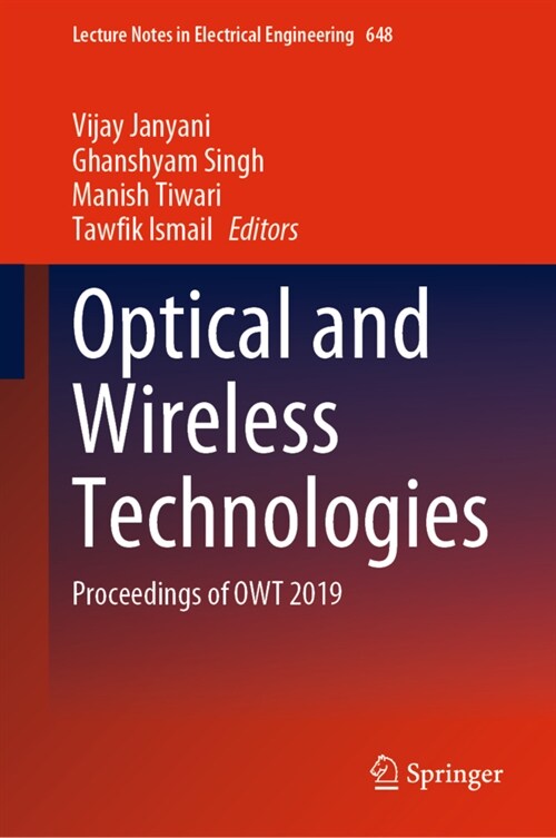 Optical and Wireless Technologies: Proceedings of Owt 2019 (Hardcover, 2020)