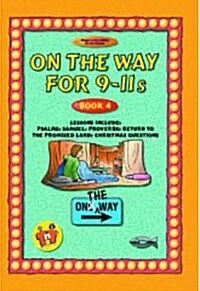 On the Way 9–11’s – Book 4 (Paperback)