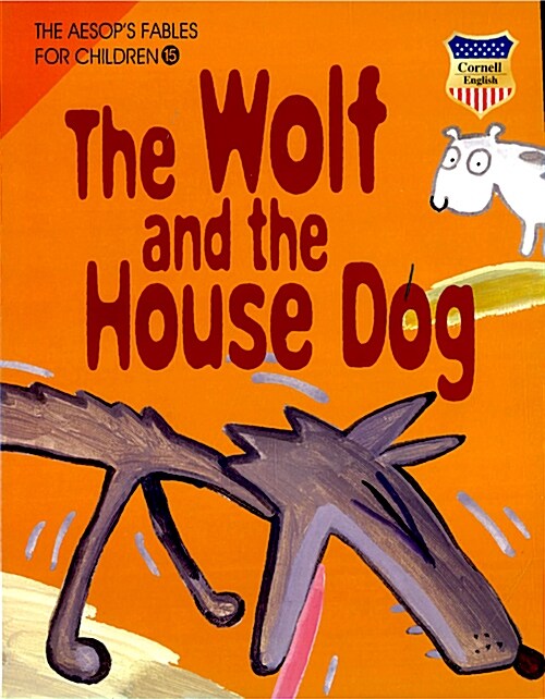 The Wolf and the House Dog (워크북 + CD 1장 + 플래쉬 CD-Rom)