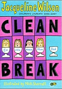 Jacqueline Wilson : Clean Break (Paperback)