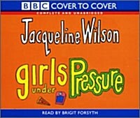 [중고] Jacqueline Wilson : Girls Under Pressure (Audio CD 4장, Unabridged Edition)