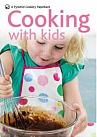 A Pyramid Cookery Paperback : Cooking with Kids (Paperback)