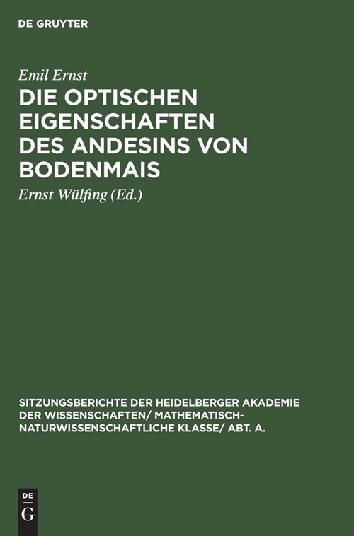 Die optischen Eigenschaften des Andesins von Bodenmais (Hardcover, Reprint 2019)