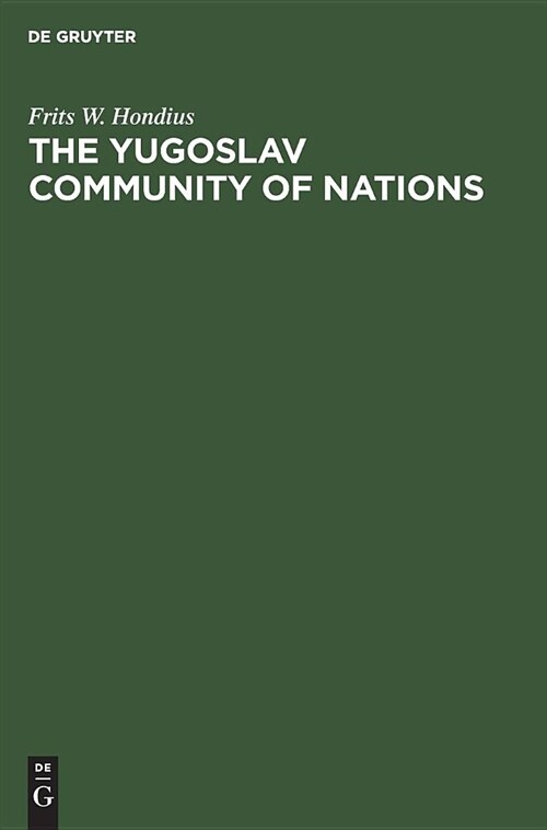 The Yugoslav Community of Nations (Hardcover, Reprint 2018)