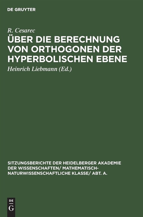 ?er die Berechnung von Orthogonen der hyperbolischen Ebene (Hardcover, Reprint 2019)