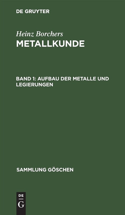 Aufbau der Metalle und Legierungen (Hardcover, 5, 5. Aufl)