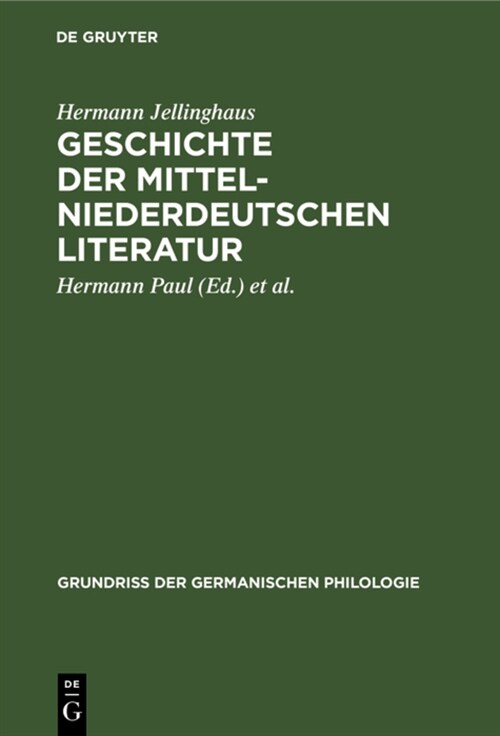 Geschichte der mittelniederdeutschen Literatur (Hardcover, 3, 3., Verb. Aufl.)