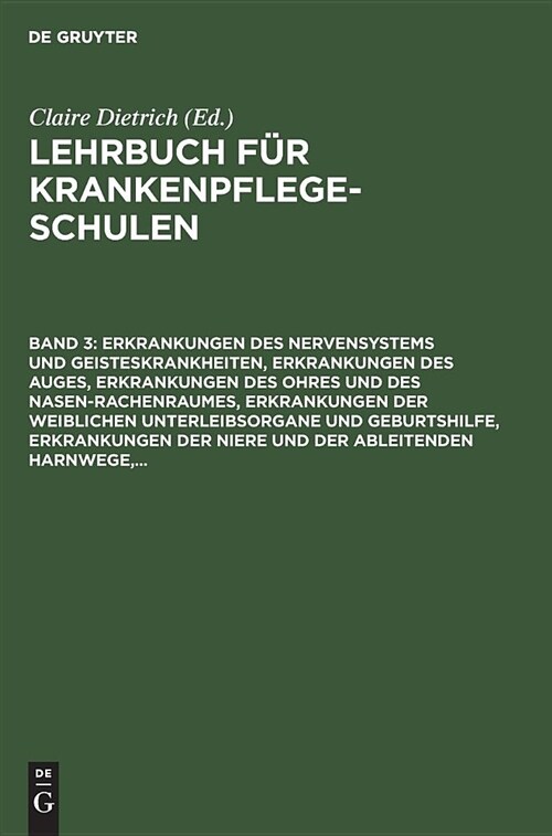 Erkrankungen Des Nervensystems Und Geisteskrankheiten, Erkrankungen Des Auges, Erkrankungen Des Ohres Und Des Nasen-Rachenraumes, Erkrankungen Der Wei