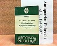 Physikalische Aufgabensammlung: Mit Ergebnissen (12th, Hardcover)