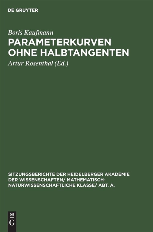 Parameterkurven ohne Halbtangenten (Hardcover, Reprint 2019)