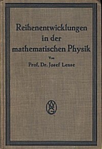 Reihenentwicklung in der mathematischen Physik (Hardcover, Reprint 2019)