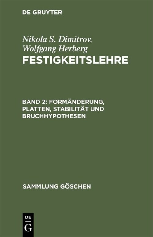 Form?derung, Platten, Stabilit? und Bruchhypothesen (Hardcover, Reprint 2019)