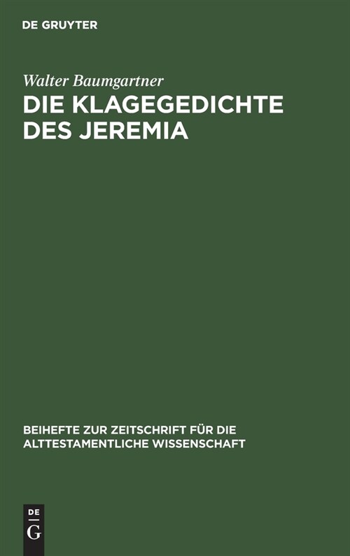 Die Klagegedichte des Jeremia (Hardcover, Reprint 2019)