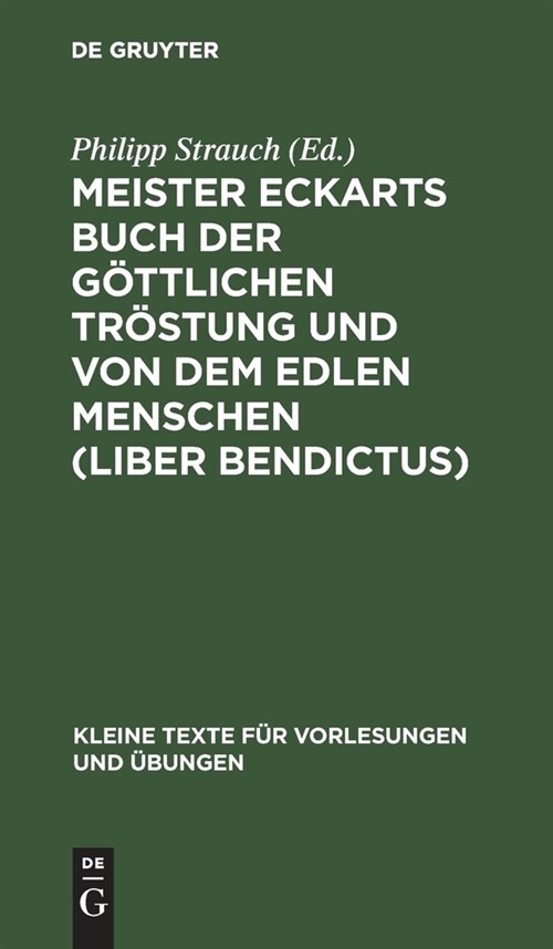 Meister Eckarts Buch der g?tlichen Tr?tung und von dem edlen Menschen (Liber Bendictus) (Hardcover, Reprint 2020)