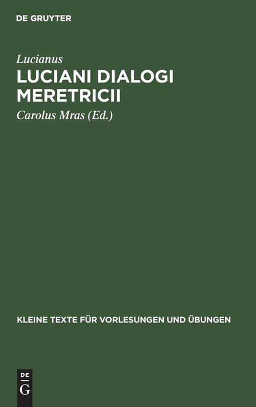 Luciani Dialogi meretricii (Hardcover, Reprint 2020)