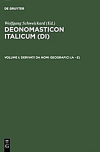 Derivati Da Nomi Geografici (a - E) (Hardcover)