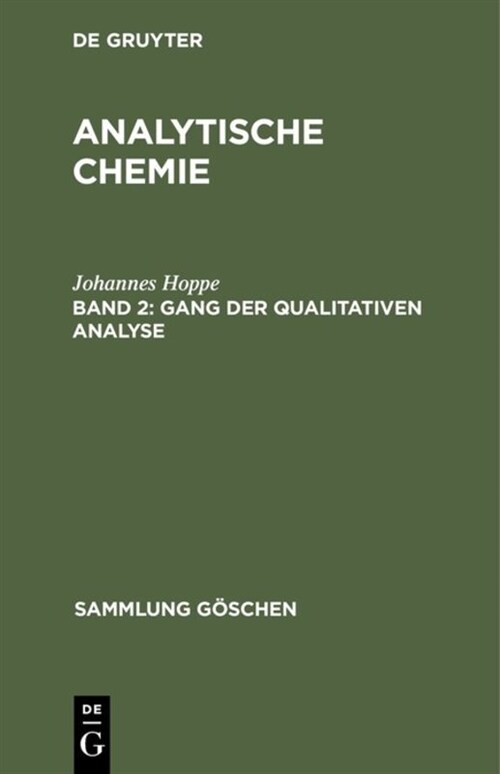 Gang der qualitativen Analyse (Hardcover, 5, 5., Verb. Aufl.)