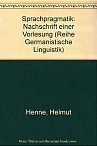 Sprachpragmatik (Hardcover, Reprint 2016)