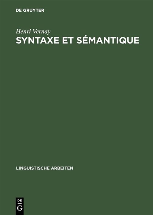 Syntaxe Et S?antique (Hardcover, Reprint 2017)