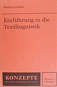 Einf?rung in Die Textlinguistik (Hardcover, 2, 2., Durchges. A)