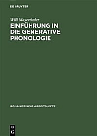 Einf?rung in Die Generative Phonologie (Hardcover, Reprint 2013)