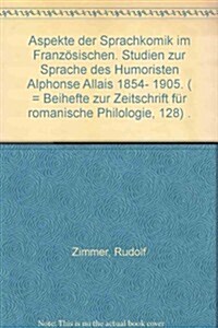 Aspekte der Sprachkomik im Franz?ischen (Hardcover, Reprint 2017)