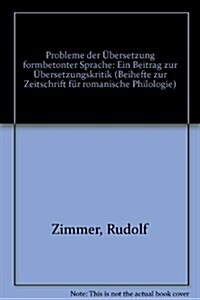 Probleme Der ?ersetzung Formbetonter Sprache (Hardcover, Reprint 2015)