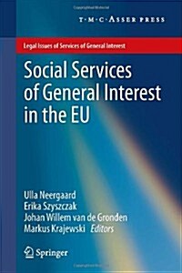 Social Services of General Interest in the Eu (Hardcover, 2013)