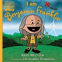I am Benjamin Franklin (Hardcover)