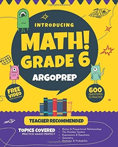 Introducing MATH! Grade 6 by ArgoPrep (Paperback)