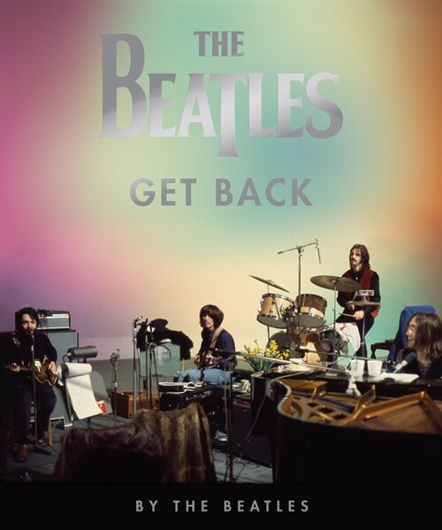 The Beatles: Get Back (Hardcover)